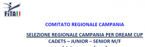 Selezione regionale Campania per DREAM CUP,  CADETS-JUNIOR-SENIOR, 10 Ottobre, Giugliano
